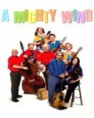 A Mighty Wind (2003) Free Download