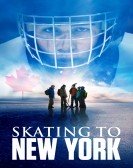 Skating to New York (2014) Free Download