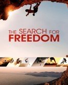 The Search for Freedom (2015) Free Download