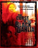 The Curse of the Black Dahlia (2007) poster