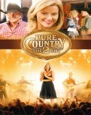 Pure Country 2: The Gift (2010) poster