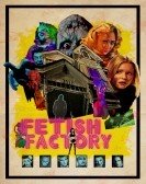 Fetish Factory (2017) Free Download