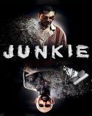 Junkie (2012) Free Download