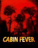 Cabin Fever poster