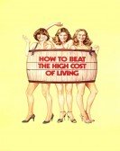 How to Beat the High Co$t of Living (1980) Free Download