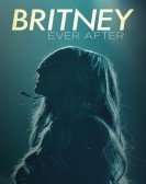 Britney Ever After (2017) Free Download