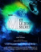 M et le 3ème secret (2014) Free Download