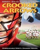 Crooked Arrows (2012) Free Download