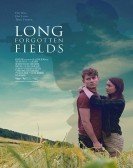 Long Forgotten Fields (2017) poster