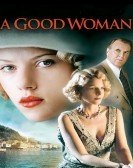 A Good Woman (2004) poster