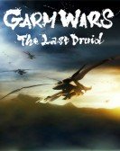 Garm Wars: The Last Druid (2014) Free Download