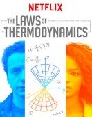 The Laws of Thermodynamics (2018) - Las leyes de la termodinámica Free Download