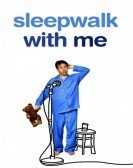 Sleepwalk with Me (2012) poster