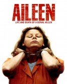 Aileen: Life and Death of a Serial Killer (2003) Free Download