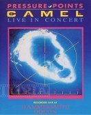 Camel - Pressure Points - Live In Concert Free Download