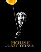 House of Last Things (2013) Free Download