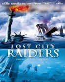 Lost City Raiders (2008) poster