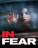 In Fear (2013) Free Download