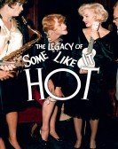 The Legacy of 'Some Like It Hot' (2006) Free Download