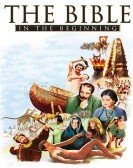 The Bible: In the Beginning... (1966) Free Download