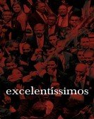 Excelentíssimos (2018) Free Download