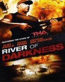 River of Darkness (2011) Free Download