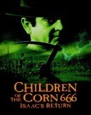 Children of the Corn 666: Isaac's Return (1999) Free Download