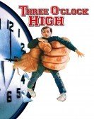 Three O'Clock High (1987) Free Download