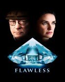 Flawless (2007) Free Download