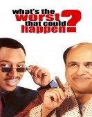 What's the Worst That Could Happen? (2001) Free Download