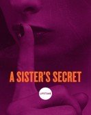 A Sister's Secret (2018) Free Download