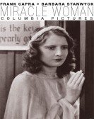 The Miracle Woman (1931) Free Download