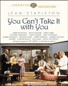 You Can't Take it With You poster