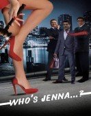 Who's Jenna...? (2018) Free Download