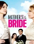 Mothers of the Bride (2015) Free Download