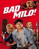 Bad Milo! (2013) Free Download