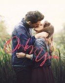 Only You (2019) Free Download