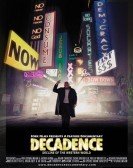 Decadence: Decline of the Western World (2011) Free Download