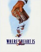 Where the Heart Is (1990) poster