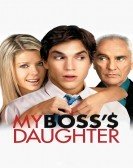 My Boss's Daughter (2003) Free Download