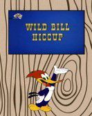 Wild Bill Hiccup poster