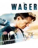 The Wager (2007) Free Download