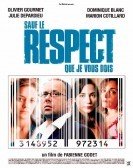 Sauf le respect que je vous dois (2006) Free Download