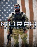 MURPH: The Protector (2013) Free Download