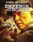 Emperor of the North Pole (1973) Free Download