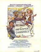 Improper Channels (1981) Free Download