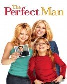 The Perfect Man (2005) Free Download