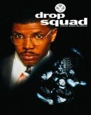 Drop Squad (1994) Free Download