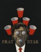 Frat Star (2017) Free Download