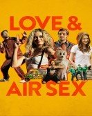 Love & Air Sex (2013) Free Download